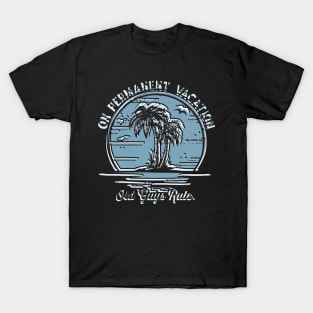 Vintage on permanent vacation T-Shirt